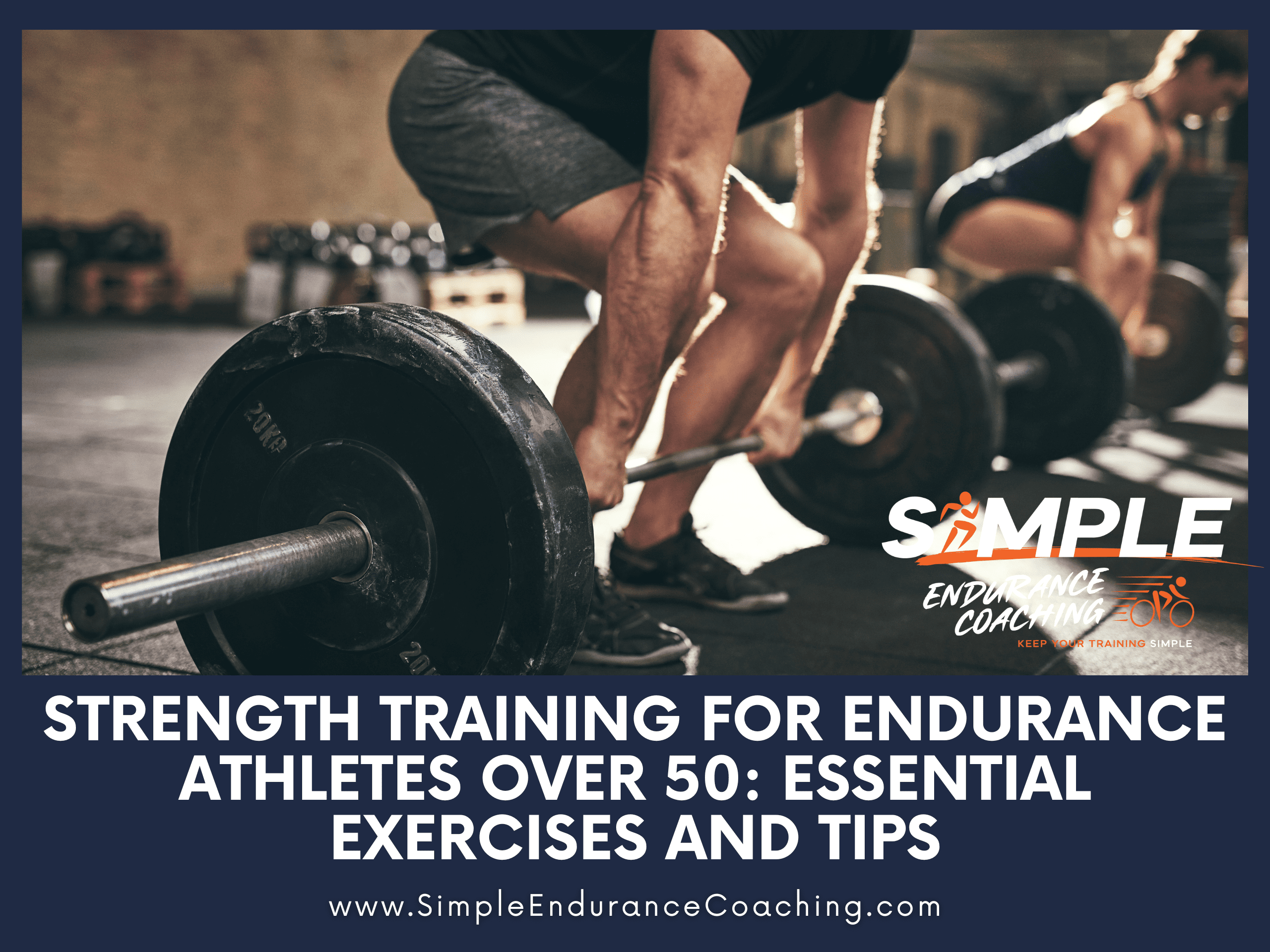 DF Strength 50 Explore effective strength training exercises and tips for endurance athletes over 50. Enhance muscle, bone health, and performance safely.