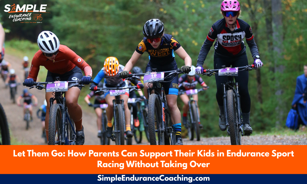 Let them go how parents can support their kids in endurance sport racing without taking over (1000 x 600 px)