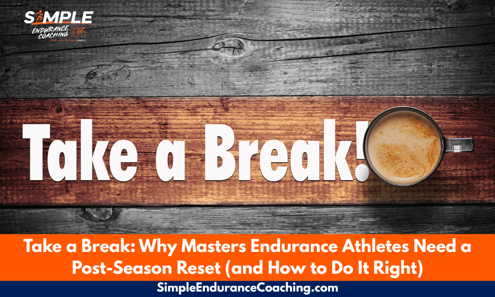 Masters endurance athletes: Science shows 2-4 week post-season breaks boost long-term performance, prevent injury, and maintain motivation. Here's how to reset right.