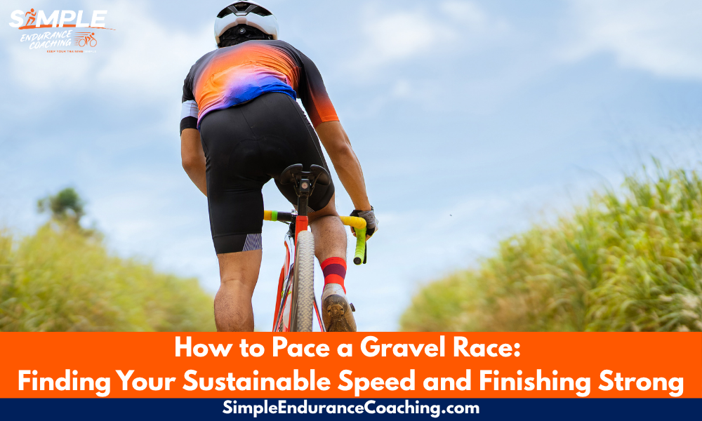 Learn how to pace a gravel race for 4+ hour events. Discover sustainable tempo effort, negative split strategies, and pacing tips to finish strong.