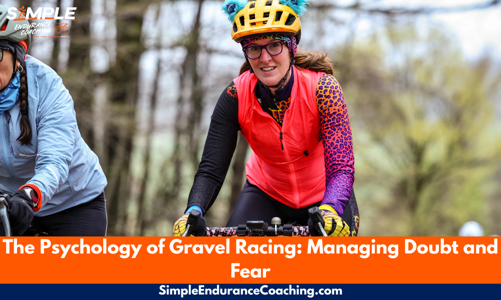 Master the mental game of gravel racing. Learn how to manage doubt, push through the dark moments, and build unshakable confidence through science-backed strategies.