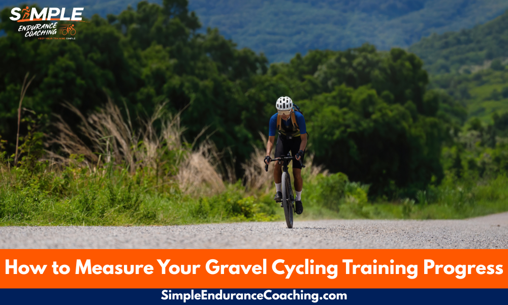 Learn how to measure gravel cycling training progress using power, heart rate, strength, endurance, and how your workouts actually feel.