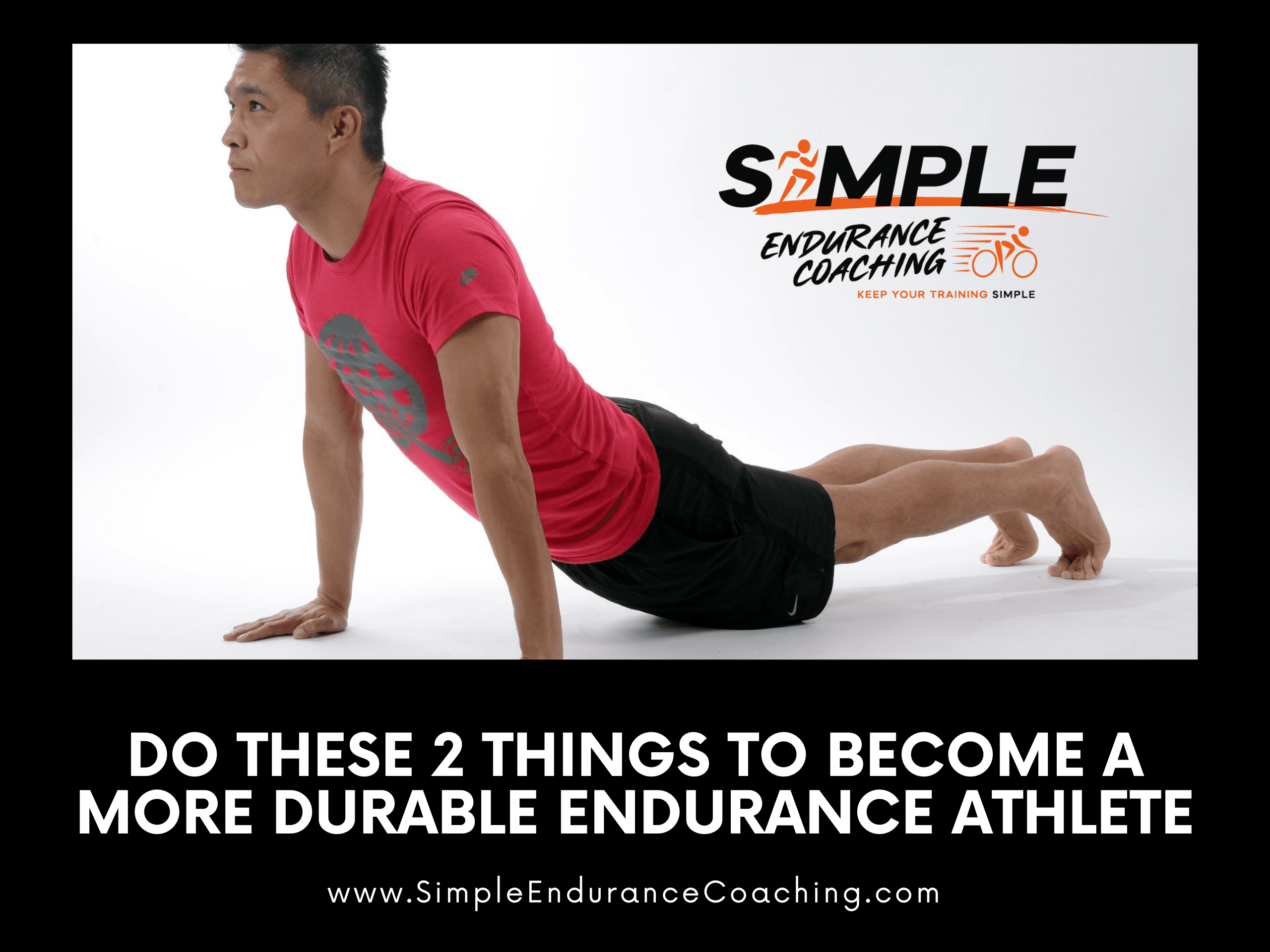 Do These 2 Things to Become a More Durable Endurance Athlete