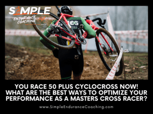 Cyclocross training for masters cyclists over 50. Train smarter with the right workouts, build a balanced lifestyle and find ways to recover from hard rides.