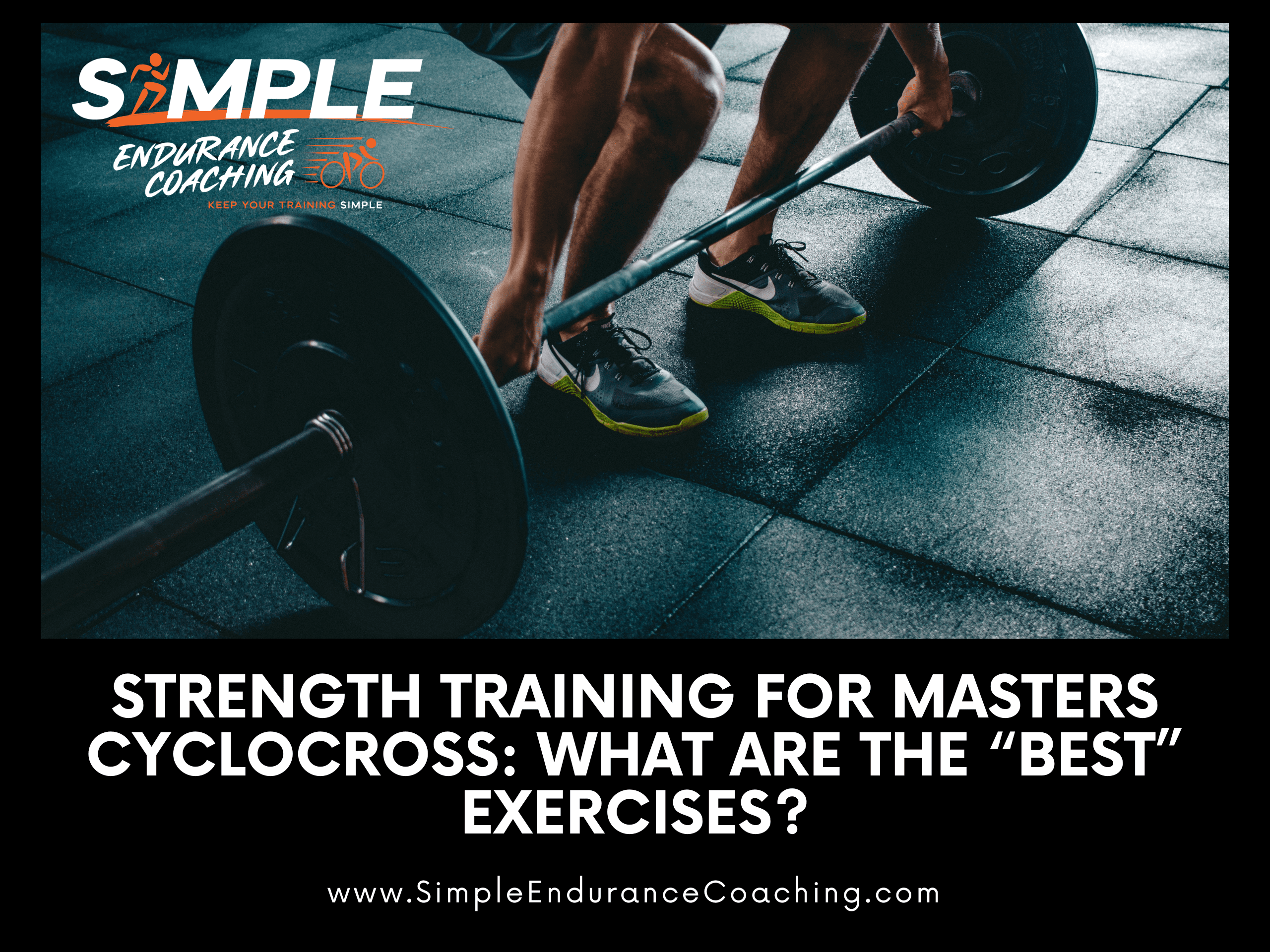 Strength training for masters cyclocross can make or break your season. Read this article to learn some of the best and most effective exercises you can try!