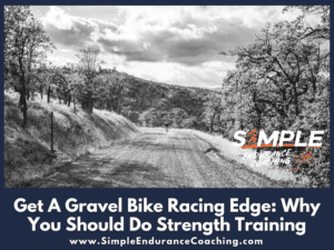 Unlock the secrets to gravel racing success with essential strength training tips for improved power, endurance, and injury prevention.