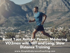 Discover how to boost your VO2max and enhance your endurance with HIIT and Long, Slow Distance training. Learn key strategies for long-term cardiovascular fitness.
