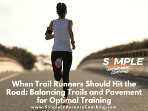 Discover when trail runners should embrace road running for base building, speed work, recovery, and more. Learn how to balance trail and pavement in your training.